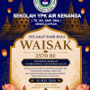 Keluarga Besar YPK Air Kenanga Mengucapkan Selamat Hari Raya Waisak 31 Mei 2026